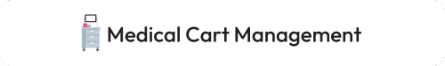 Medical Cart Management-2