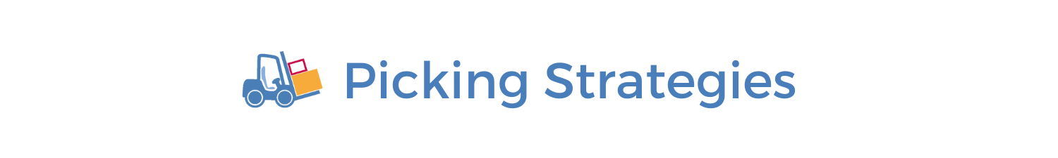 NetSuite Picking Strategies