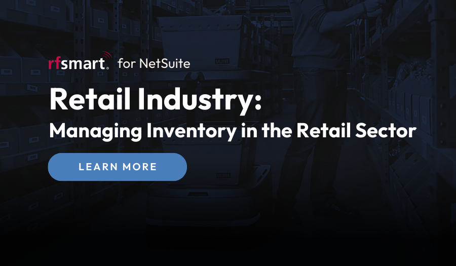 Retailware Inventory NetSuite Industries: Retail Inventory Management | RF-SMART